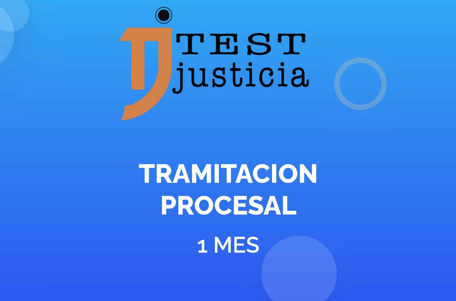 1 mes de acceso test online tramitacion judicial